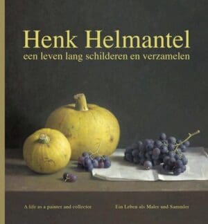Henk Helmantel, een leven lang schilderen en verzamelen